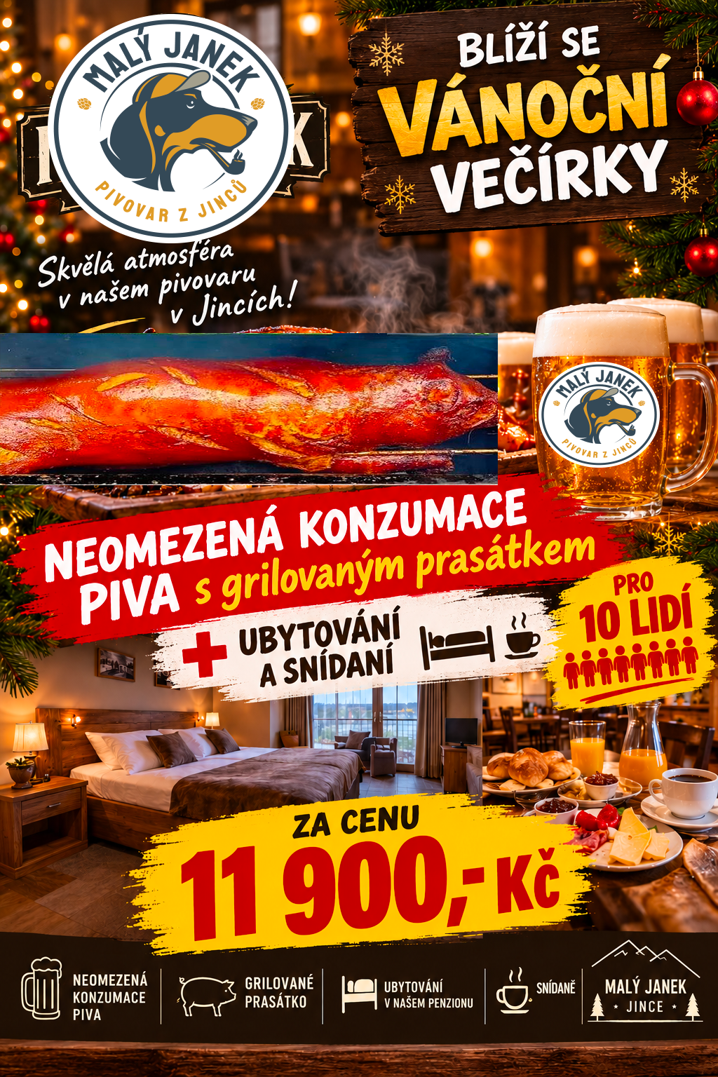 SUPER AKCE: NEOMEZENÁ KONZUMACE PIV S UBYTOVÁNÍM A SNÍDANÍ, PRASÁTKEM. Pro 10 osoby